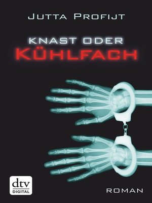 cover image of Knast oder Kühlfach